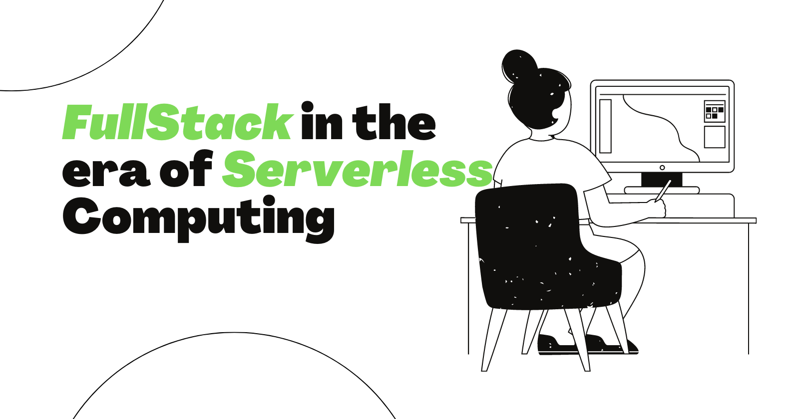 FullStack in the ERA of Serverless Computing
