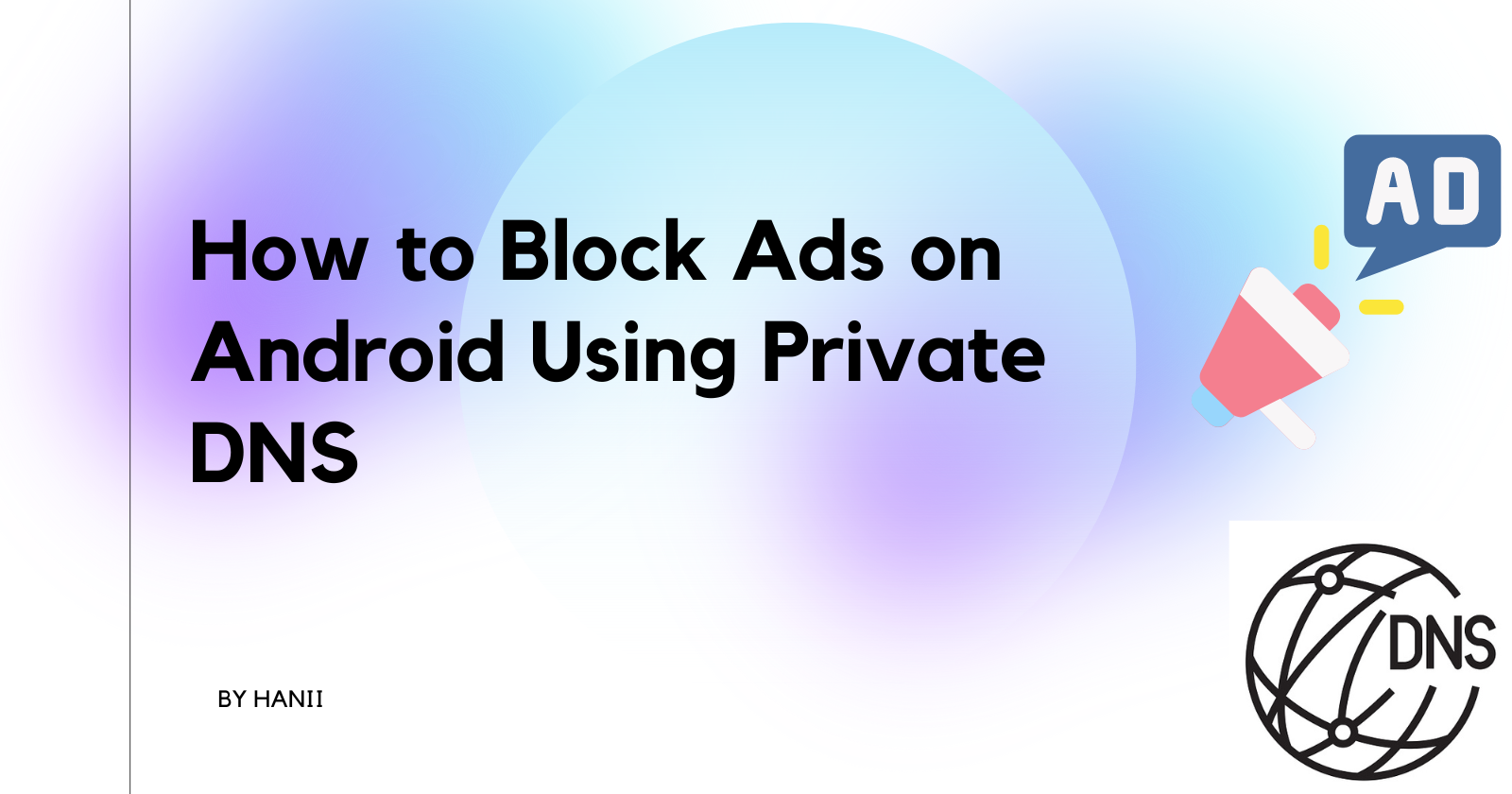 How to Block Ads on Android Using Private DNS